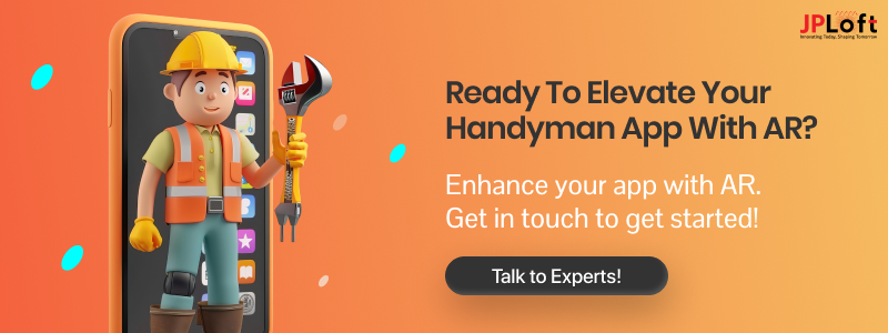 Ready to Elevate Your Handyman App with AR